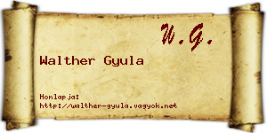 Walther Gyula névjegykártya